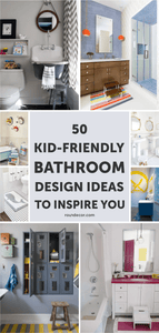 50 Kid-Friendly Bathroom Design Ideas to Inspire You