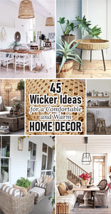 45 Wicker Ideas for a Comfortable and Warm Home Decor